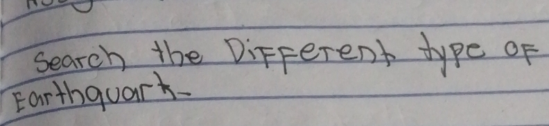 search the DiFferent type of 
Earthquark.