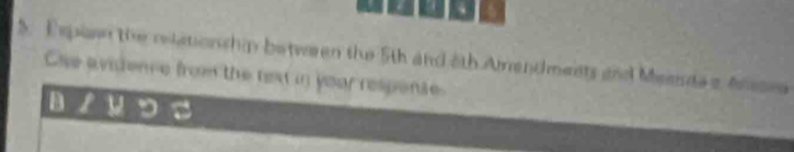 Espien the retationship between the 5th and oth Amandmests and Meeta a Anssee 
Cse avience from the text in your respente