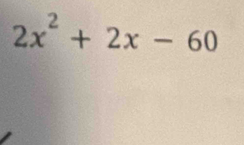 2x^2+2x-60