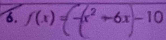 ∫(x) = −x² +6x −10