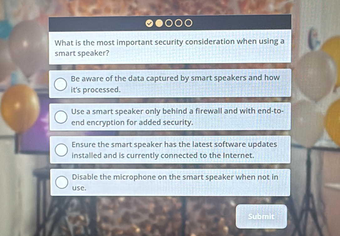 Solved: What is the most important security consideration when using a ...