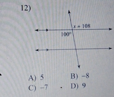 A) 5 B) -8
C) -7 D) 9