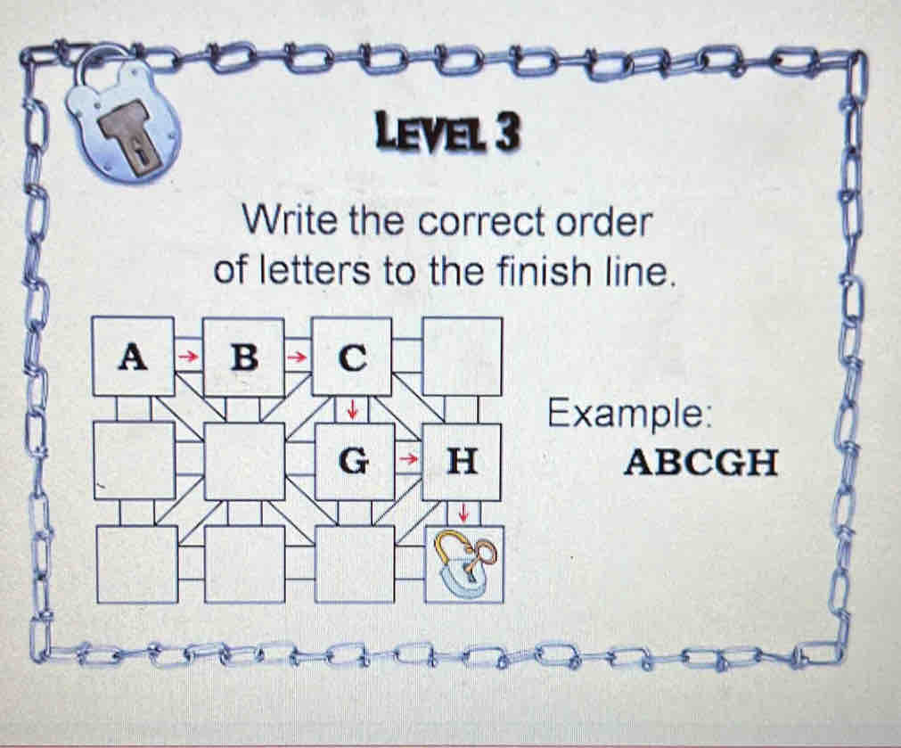 Solved: Level 3 Write the correct order of letters to the finish line ...