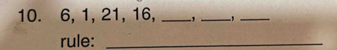 6, 1, 21, 16, _, _,_ 
rule:_