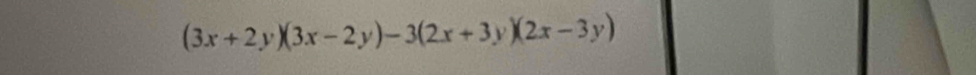 (3x+2y)(3x-2y)-3(2x+3y)(2x-3y)