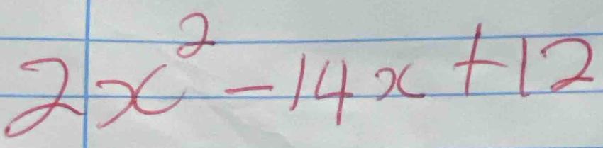 2x^2-14x+12
