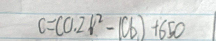 c=(0.2b^2-10b)+650