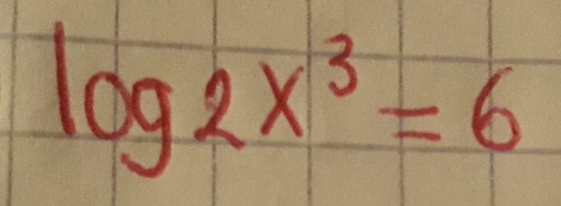 log 2x^3=6