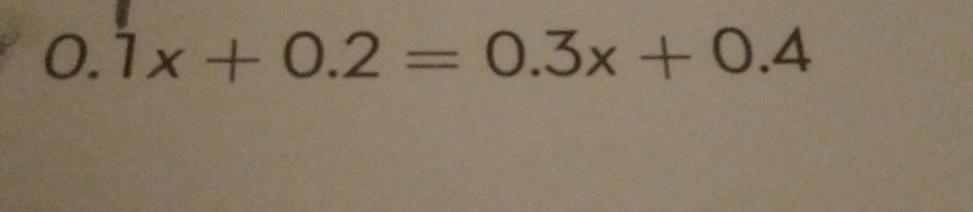 0.1x+0.2=0.3x+0.4