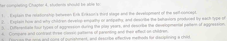 Solved: ter completing Chapter 4, students should be able to: 1 ...