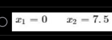 x_1=0 x_2=7.5