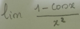 limlimits  (1-cos x)/x^2 