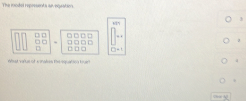 The model represents an equation.
3
overline 2Y
=x
8
□ =1
What value of x makes the equation true?
4
Clear