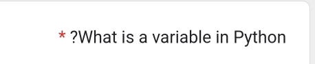 ?What is a variable in Python