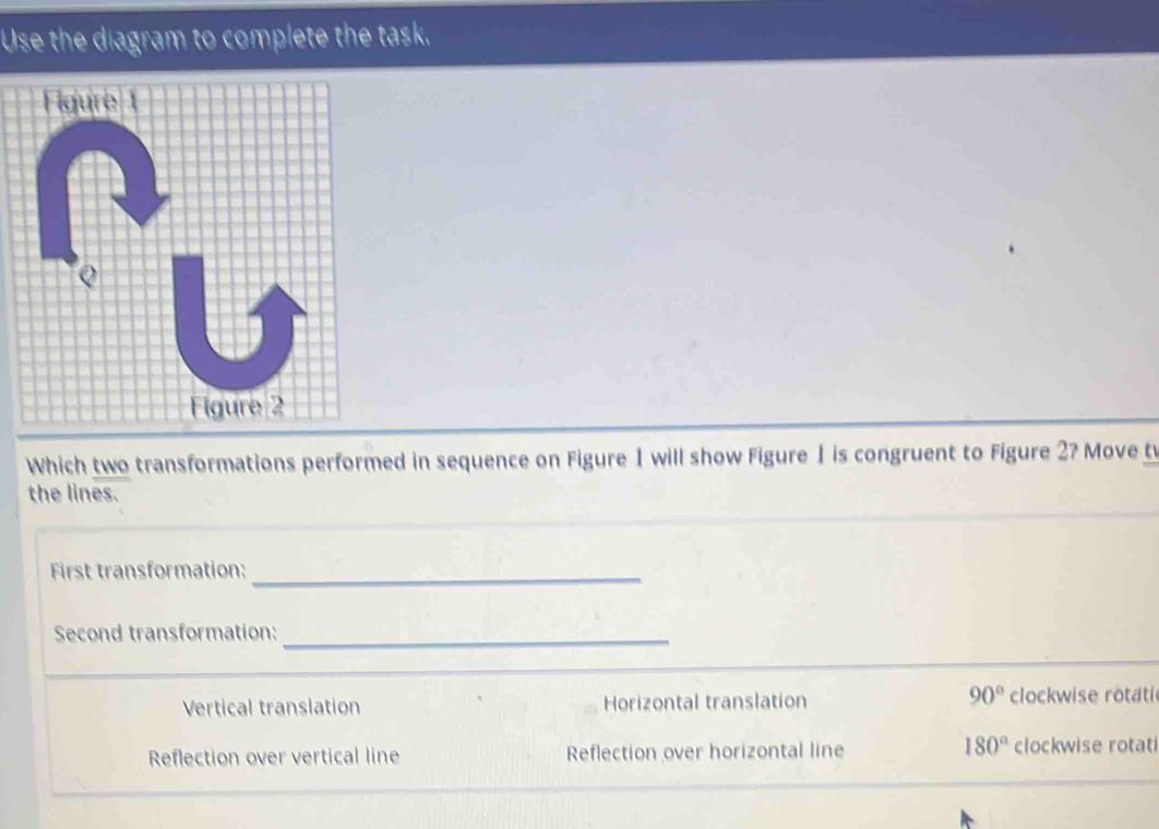 Use the diagram to complete the task. Figure 1 Q Figure 2 Which two ...