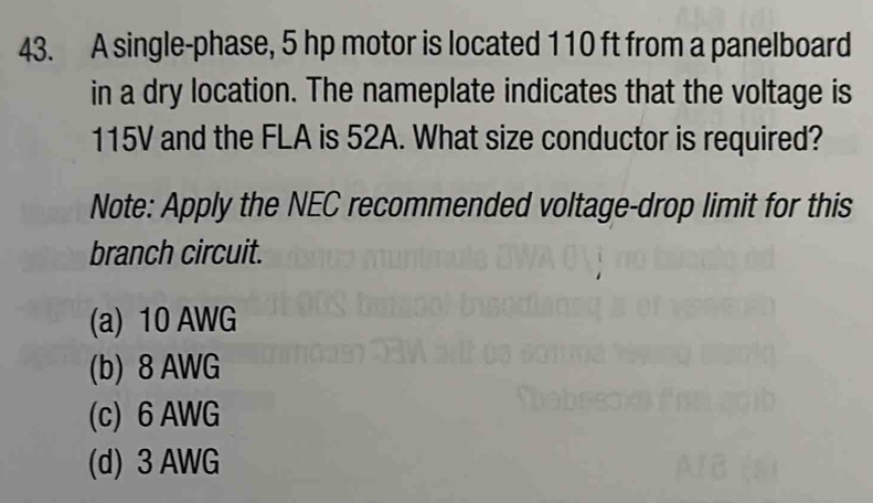 Solved: A single-phase, 5 hp motor is located 110 ft from a panelboard ...