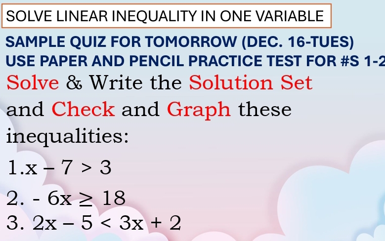 Solved: SOLVE LINEAR INEQUALITY IN ONE VARIABLE SAMPLE QUIZ FOR ...