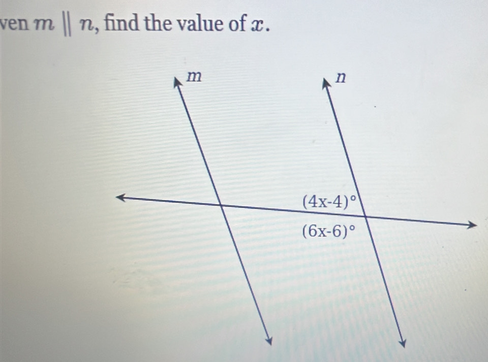 ven mparallel n , find the value of x .