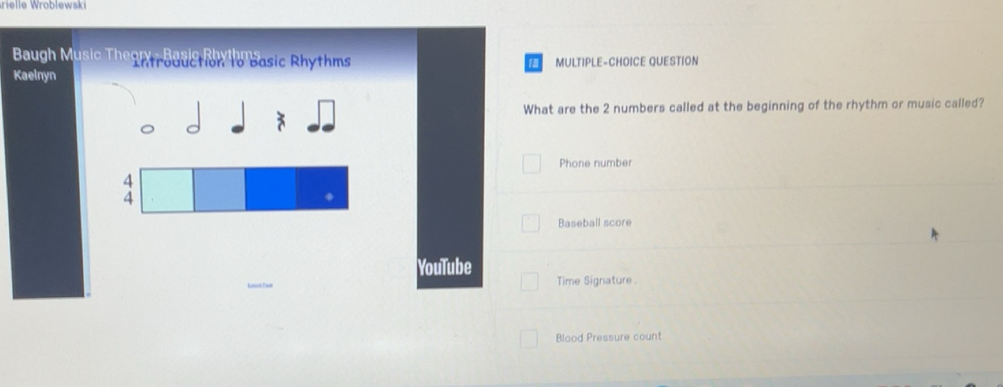 Solved: rielle Wroblewski Baugh Music Theory - Basic Rhyth Introduction ...