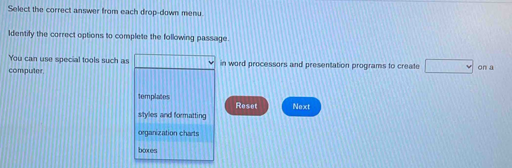 Solved: Select the correct answer from each drop-down menu. Identify ...