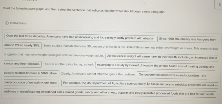 Solved: Read the following paragraph, and then select the sentence that ...