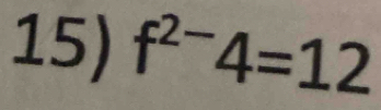 f^(2-)4=12