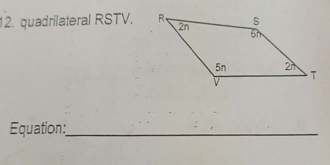 quadrilateral RSTV. 
Equation:_