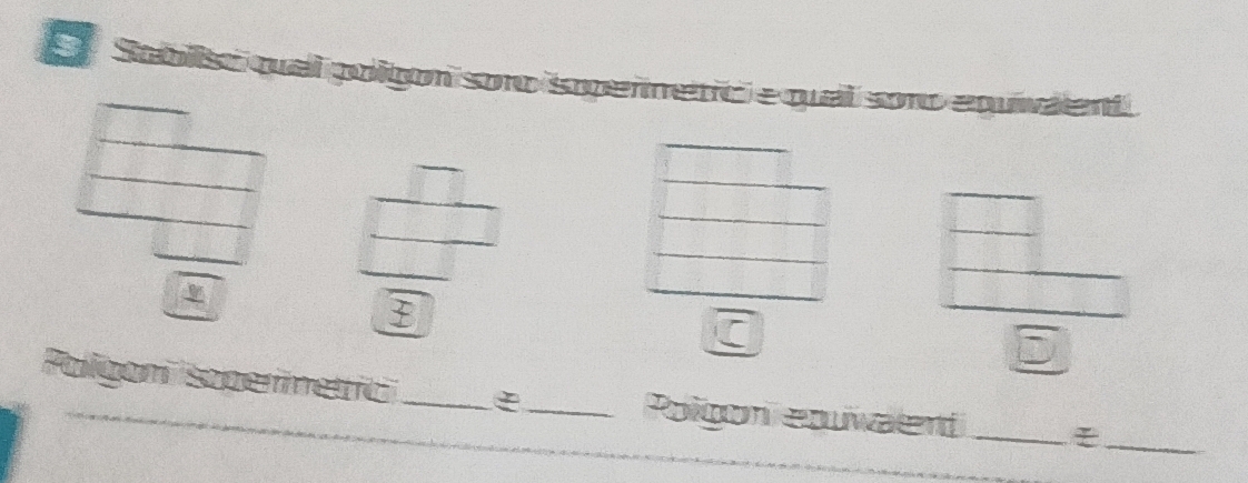 Risolto:Sabiist qual polgon soro sopermetrc e qual soro equivaent ...