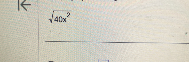 sqrt(40x^2)
_