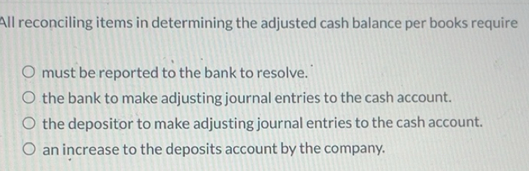 solved-all-reconciling-items-in-determining-the-adjusted-cash-balance