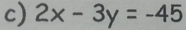 2x-3y=-45