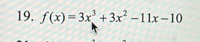 f(x)=3x^3+3x^2-11x-10