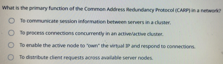 Solved: What is the primary function of the Common Address Redundancy ...