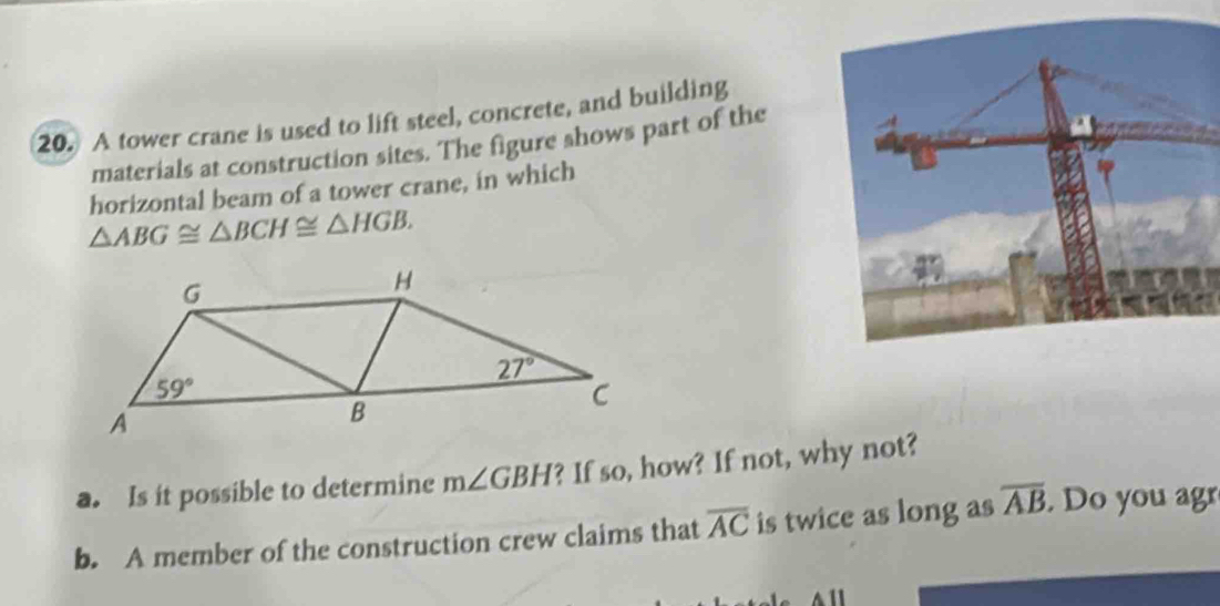Solved: A tower crane is used to lift steel, concrete, and building ...