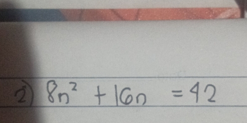 2 8n^2+16n=42