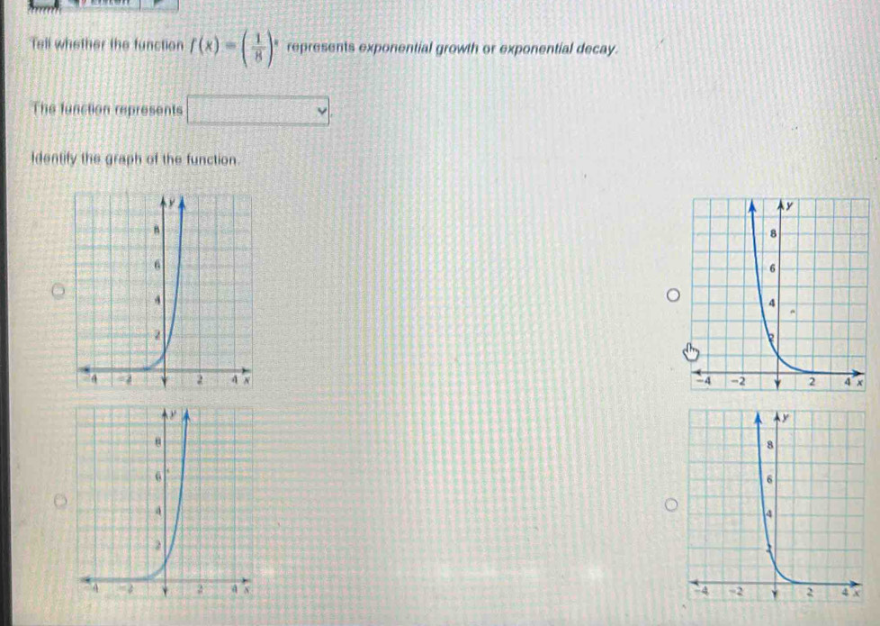 Solved: Tell whether the function f(x)=( 1/8 )^x represents exponential ...