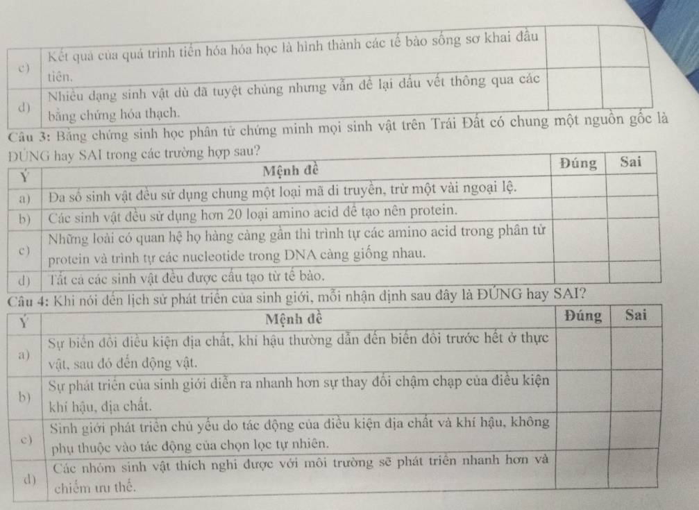 Cầu 3: Bằng chứng sinh học phân tử chứng minh mọi sinh vật trên Trái Đất có chun