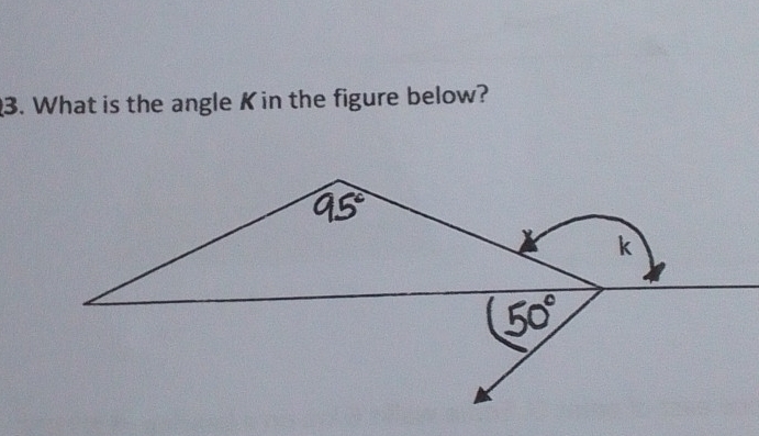 What is the angle K in the figure below?