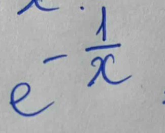 e^(-frac 1)x