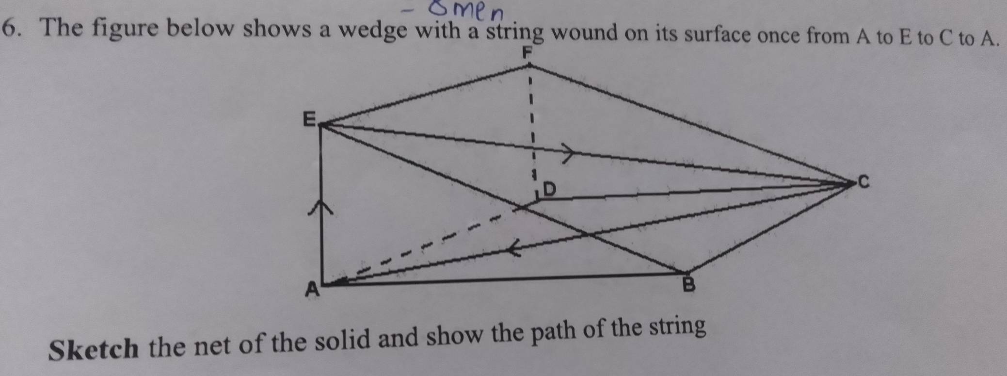 Sketch the net of the solid and show the path of the string