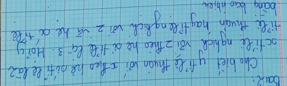 balk: 
cho bietylg thuan loi theo hé nititefāz 
ocfite nghich v) z theo he ai tite ea3. Hoily 
tite thugh hay titeng Rich vèi z vā he d tp 
bāng bao hhie