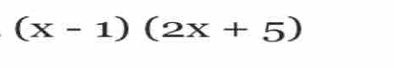 (x-1)(2x+5)