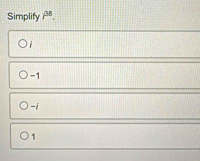 Simplify i^(38).
i
-1
-i
1