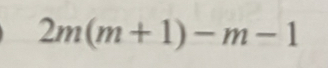 2m(m+1)-m-1