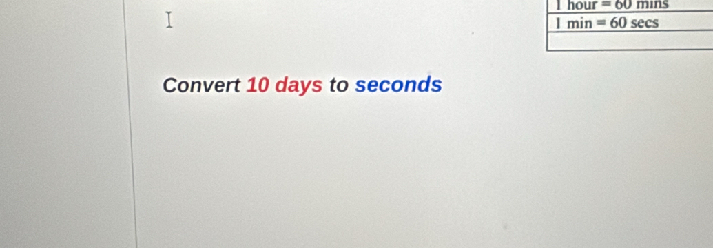 Convert 10 days to seconds