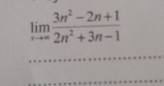 limlimits _xto ∈fty  (3n^2-2n+1)/2n^2+3n-1 