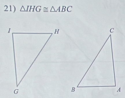 △ IHG≌ △ ABC