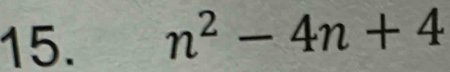 n^2-4n+4