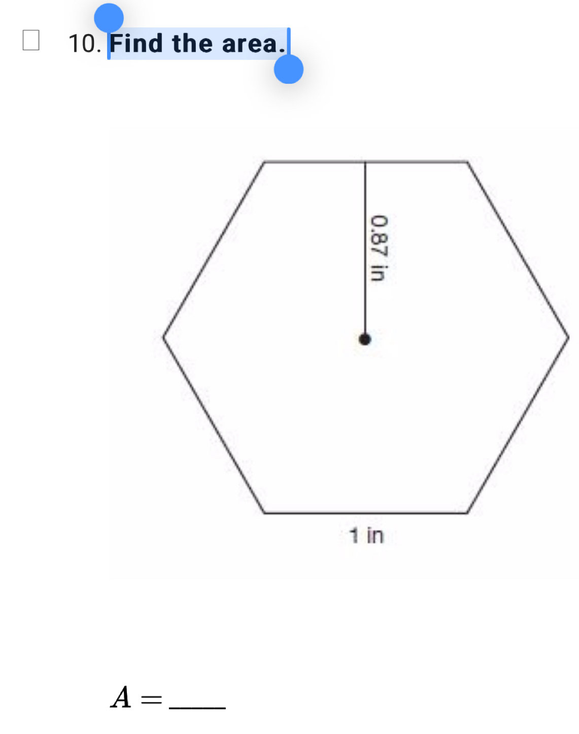 Find the area. 
_ A=