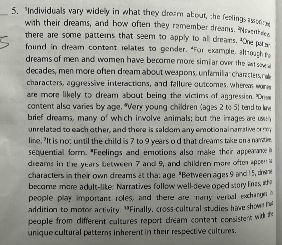 Solved: 'Individuals vary widely in what they dream about, the feelings ...